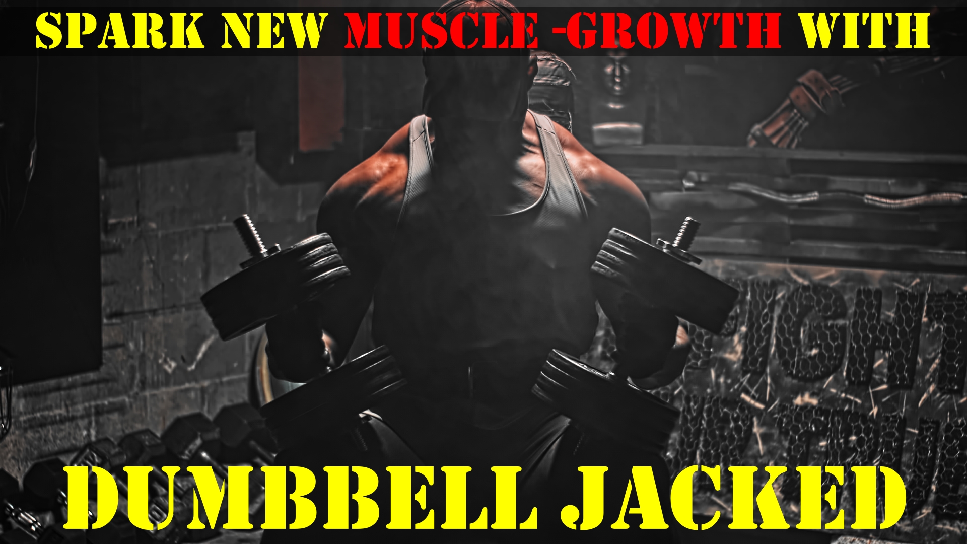 Dumbbell jacked