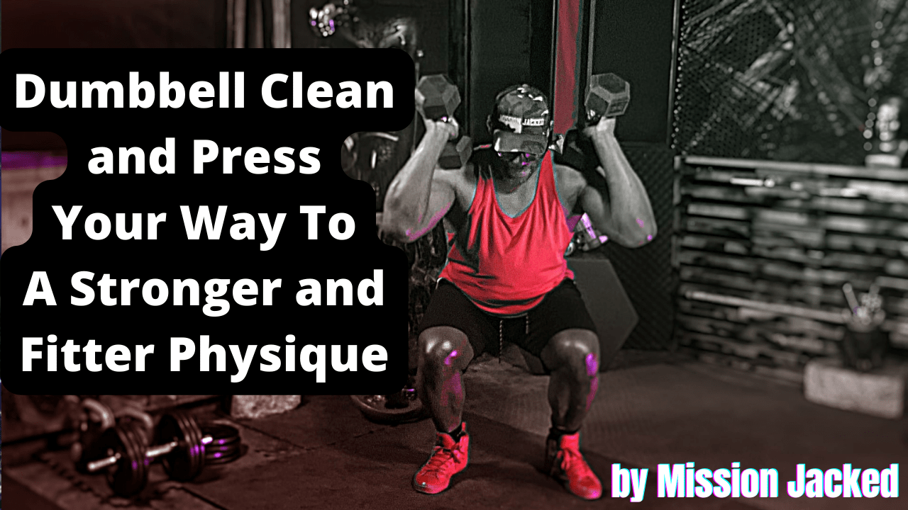 Dumbbell Clean and Press