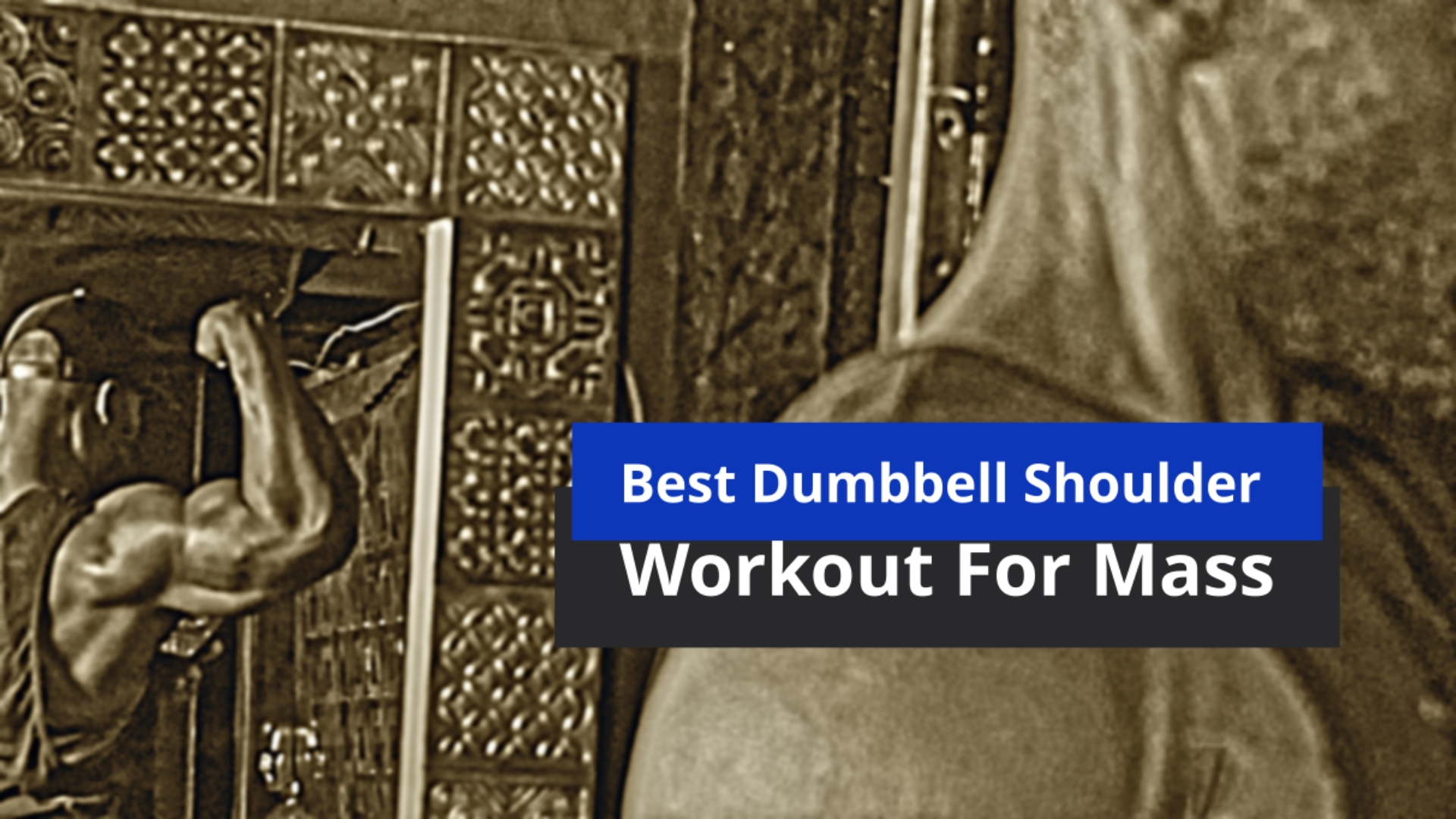 Best Dumbbell Shoulder Workout For Mass