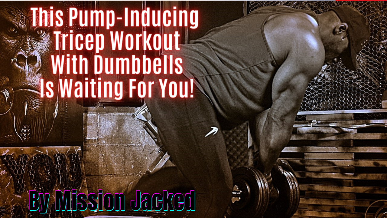 This Pump-Inducing Tricep Workout With Dumbbells Is Waiting For You!